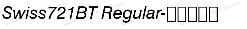 Swiss721BT Regular字体转换